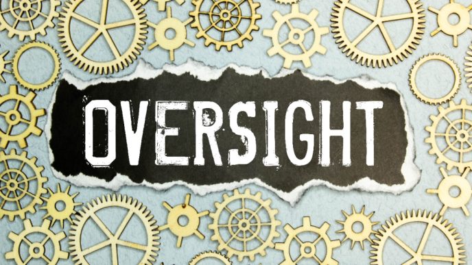 Oversight