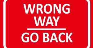Wrong way go back